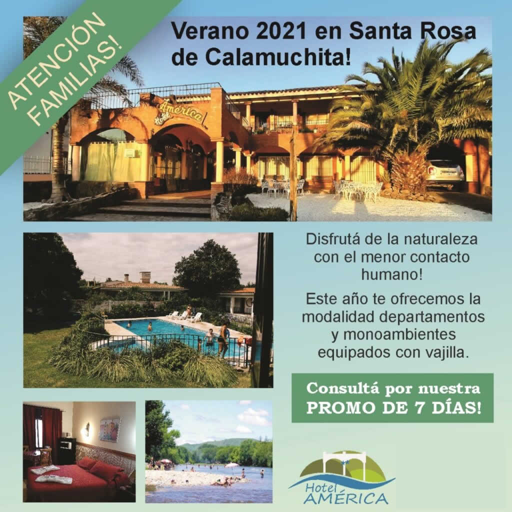 Turismo en Argentina Promociones Turisticas 2023 hotel America Santa rosa de Calamuchita